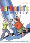 Cartoonist's Bible : An Essential Reference for the Practicing Artist - eBook