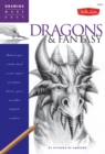 Dragons & Fantasy : Unleash your creative beast as you conjure up dragons, fairies, ogres, and other fantastic creatures - eBook