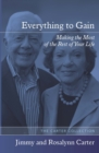 Everything to Gain : Making the Most of the Rest of Your Life - eBook