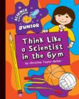 Think Like a Scientist in the Gym - eBook