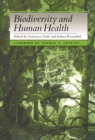 Biodiversity and Human Health - eBook
