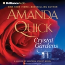 Crystal Gardens - eAudiobook