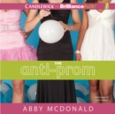 The Anti-Prom - eAudiobook