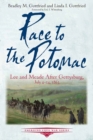 Race to the Potomac : Lee and Meade After Gettysburg, July 4-14, 1863 - eBook