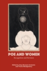 Poe and Women : Recognition and Revision - eBook