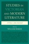 Studies in Victorian and Modern Literature : A Tribute to John Sutherland - Book