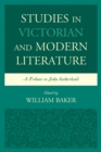 Studies in Victorian and Modern Literature : A Tribute to John Sutherland - eBook
