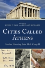 Cities Called Athens : Studies Honoring John McK. Camp II - eBook