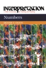 Numbers : Interpretation: A Bible Commentary for Teaching and Preaching - eBook