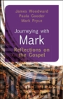 Journeying with Mark : Reflections on the Gospel - eBook