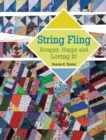String Fling : Scrappy, Happy and Loving It! - Book