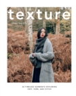 Texture : 20 Timeless Garments Exploring Knit, Yarn, and Stitch - Book