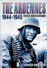 The Ardennes, 1944-1945 : Hitler's Winter Offensive - eBook