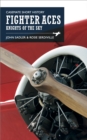 Fighter Aces : Knights of the Skies - eBook