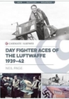 Day Fighter Aces of the Luftwaffe 1939-42 - Book