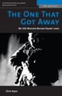 One That Got Away : My SAS Mission Behind Enemy Lines - eBook
