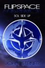 Flipspace: Sol Side Up - eBook