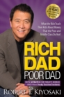 Rich Dad Poor Dad : What the Rich Teach Their Kids About Money That the Poor and Middle Class Do Not! - eBook
