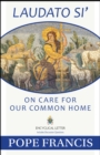 Laudato Si : On Care for Our Common Home - eBook