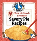 Circle of Friends Cookbook : 25 Savory Pie Recipes - eBook