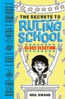 Class Election (Secrets to Ruling School #2) - eBook