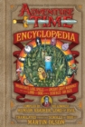 The Adventure Time Encyclopaedia (Encyclopedia) : Inhabitants, Lore, Spells, and Ancient Crypt Warnings of the Land of Ooo Circa 19.56 B.G.E. - 501 A.G.E. - eBook