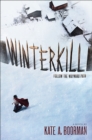 Winterkill : A Novel - eBook