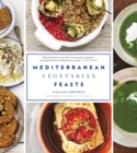 Mediterranean Vegetarian Feasts - eBook