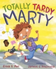 Totally Tardy Marty - eBook