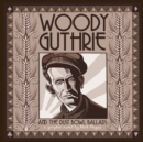 Woody Guthrie and the Dust Bowl Ballads : A Graphic Novel - eBook