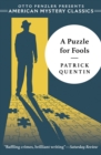 A Puzzle for Fools : A Peter Duluth Mystery - Book