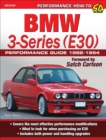 BMW 3-Series (E30) Performance Guide: 1982-1994 - eBook