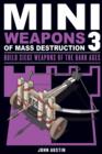 Mini Weapons of Mass Destruction 3 : Build Siege Weapons of the Dark Ages - eBook