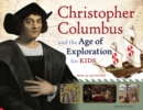 Christopher Columbus and the Age of Exploration for Kids : With 21 Activities - Book