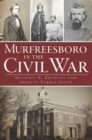 Murfreesboro in the Civil War - eBook