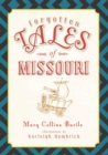 Forgotten Tales of Missouri - eBook