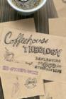 Coffeehouse Theology - eBook
