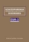 Schizophrenia Spectrum and Other Psychotic Disorders : DSM-5(R) Selections - eBook