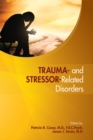 Trauma- and Stressor-Related Disorders : A Handbook for Clinicians - eBook