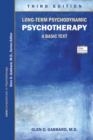 Long-Term Psychodynamic Psychotherapy : A Basic Text - eBook