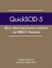 Quick Structured Clinical Interview for DSM-5® Disorders (QuickSCID-5) - Book