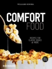 Comfort Food : Recipes for Classic Dishes & More - eBook