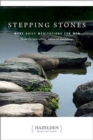 Stepping Stones : More Daily Meditations for Men from the Best-Selling Author of Touchstones - Book