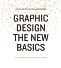 Graphic Design: The New Basics (Second Edition, Revised and Expanded) - eBook