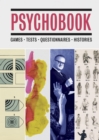 Psychobook : Games, Tests, Questionnaires, Histories - eBook