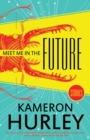 Meet Me in the Future - eBook