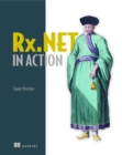 Reactive Extensions in .NET : With examples in C# - Book