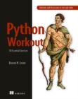 Python Workout : 50 Essential Exercises - Book