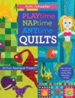 Playtime, Naptime, Anytime Quilts : 14 Fun Applique Projects - eBook