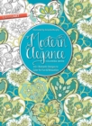 Modern Elegance Coloring Book : 45+ Weirdly Wonderful Designs to Color for Fun & Relaxation - eBook